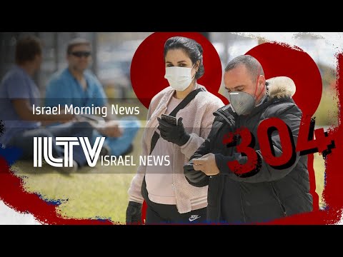 304-israelis-have-coronavirus---iltv-israel-news---mar.-17,-2020