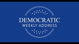Weekly Democratic Address -- Chairman Frank Pallone