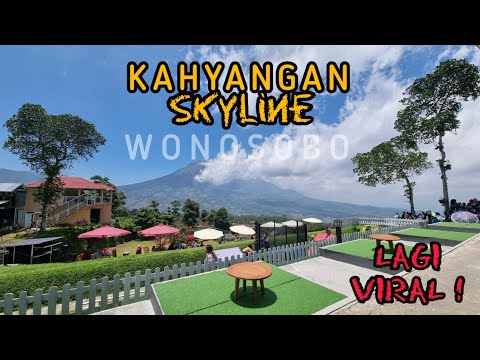 Wisata Viral Kahyangan Skyline Wonosobo