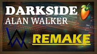 Alan Walker - Darkside +FREE FLP (FULL Instrumental Remake) ✔ +ALL Presets