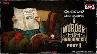 Sunday Suspense | Miss Marple | A Murder is Announced | Agatha Christie | Mirchi Bangla | Part 1