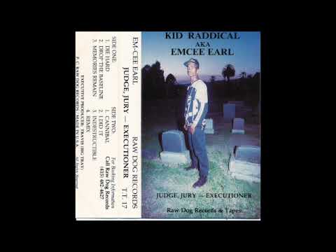 Kid Raddical Aka Emcee Earl Cannibal Oakland 88