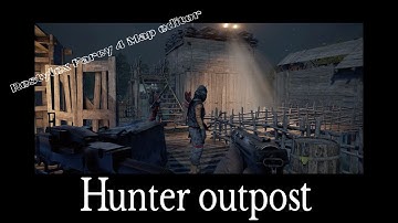 Restylex Farcy 4 Map editor : Hunter outpost