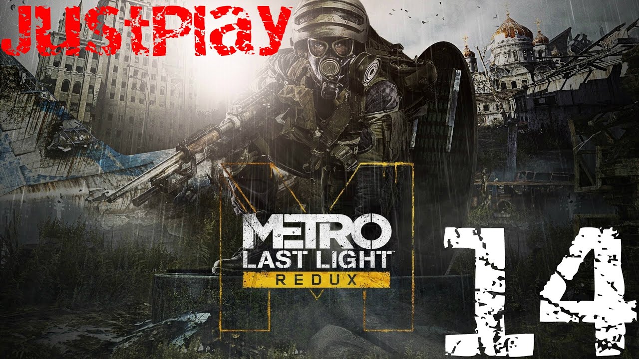 Прохождение метро ласт редукс. Metro 2033 last Light Redux. Метро last Light Redux. Метро ласт Лайт редукс. Метро ласт Лайт редукс прохождение.