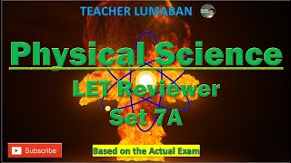 Physical Science LET Reviewer SET 7A | Teacher Lumaban screenshot 4