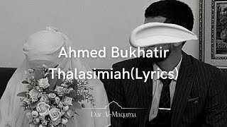 Ahmed Bukhatir-Thalasimiah/Nasheed Aridahya (Lyrics)