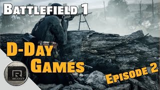 Battlefield 1 | More Sniper Game-play | D-Day Games (BF1) Episode #2 screenshot 3