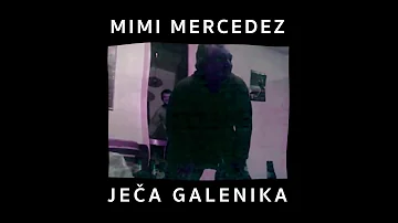 Mimi Mercedez - Ječa Galenika (Freestyle)