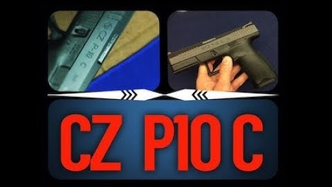 CZ P10 C - A Close Look (HD)