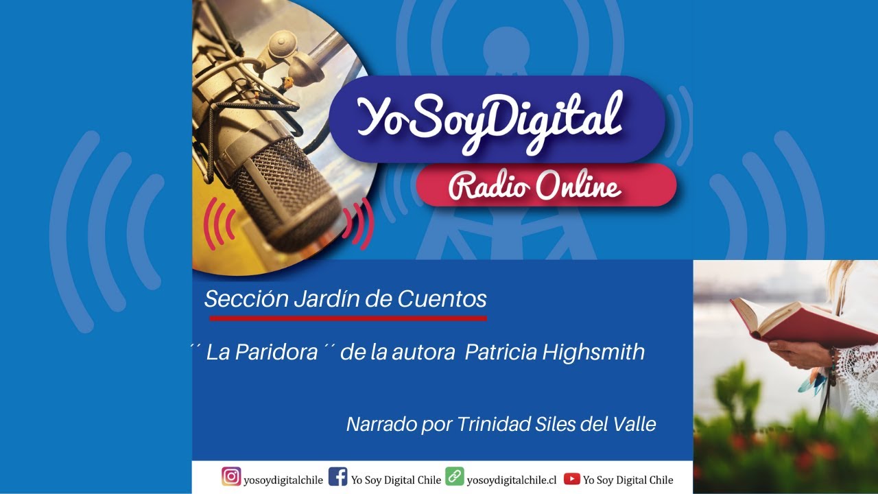 ´´ La Paridora´´  de la autora Patricia Highsmith.