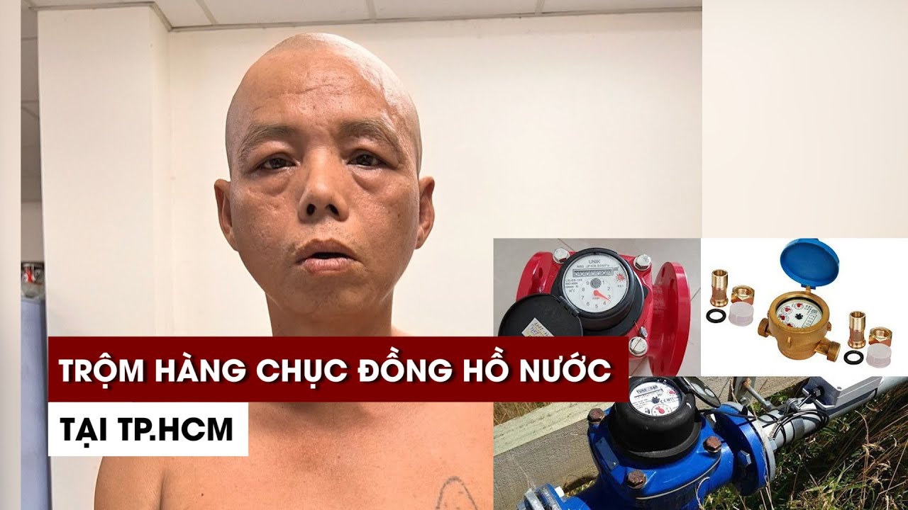 Bắt nghi phạm trộm hàng chục đồng hồ nước tại TP.HCM - youtube