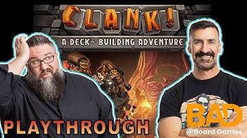Clank! | Playthrough with Guest Adventurer Ashby