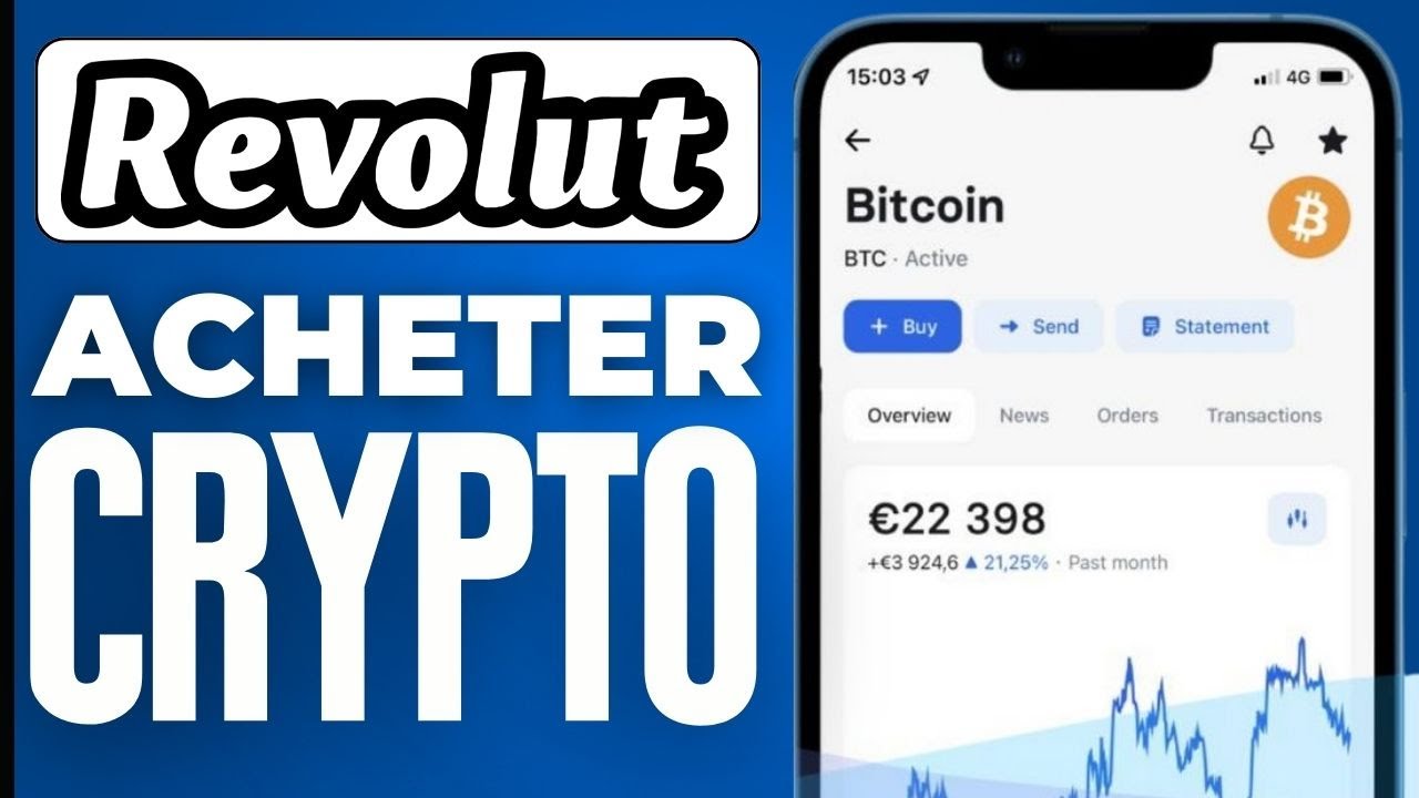 Acheter De La Crypto Sur Revolut ( 2025 )