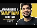 Why we need a samay raina in our lives  part 1