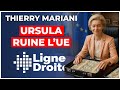 900 milliards de dette : "Von Der Leyen a une gestion catastrophique !" - Thierry Mariani