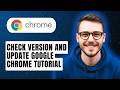 How to Check Version and Update Google Chrome Tutorial [2026 Guide]