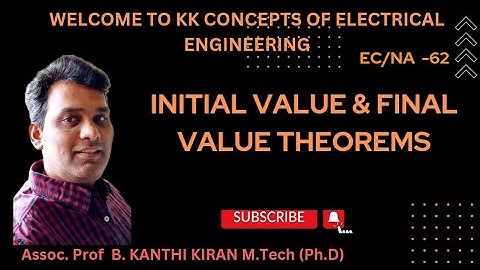 INITIAL VALUE & FINAL VALUE THEOREMS WITH EXAMPLES | LAPLACE