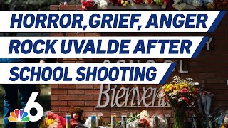 Horror, Grief, Anger Rock Uvalde After School Shooting