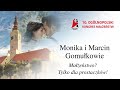 Monika i Marcin Gomułkowie