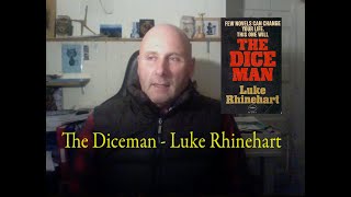 The Diceman by Luke Rhinehart - a book to inspire you