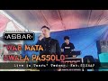 Wae Mata Uwala Passolo||Asbar||Live Cover Version