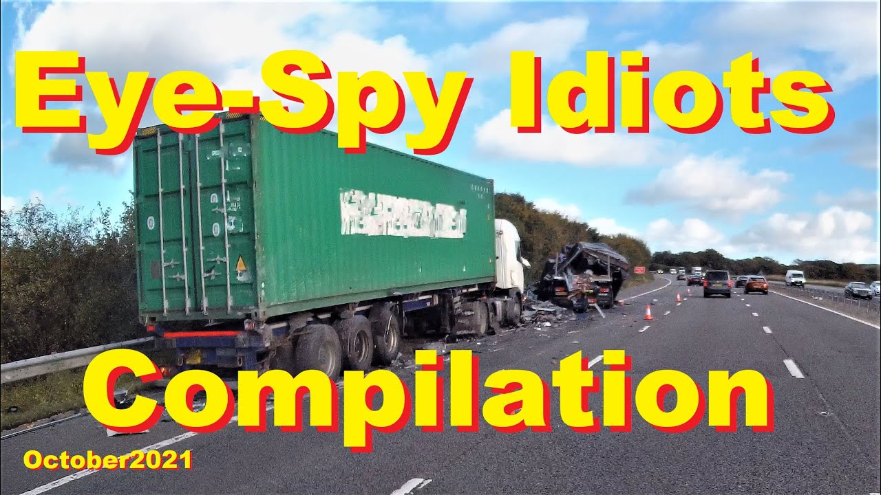 Eye-spy Idiots Compilation October2021