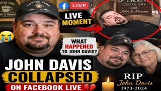 Shocking Passing of John from Coffee Time with John and Momma During Live Broadcast