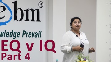 Guest Lecture at IIEBM : IQ v EQ - Part 04