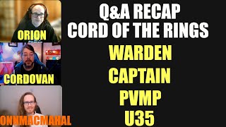 LOTRO: Cord of the Rings Recap Jan 27th | Warden, Captain, PvMP, U35 & More