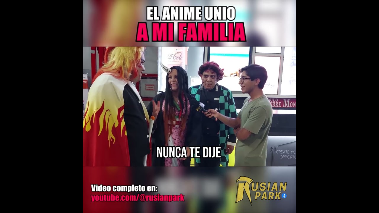 EL ANIME DEMON SLAYER UNIO A MI FAMILIA | Rusian en el ANIMEX