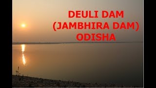 Deuli dam also known as jambhira dam. is a village in suliapada tehsil
mayurbhanj district of odisha state,india. it located 23 km towards
east f...