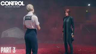 Control Ultimate Edition foundation DLC Gameplay Walkthrough Part 3 Collapsed Department