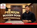 Premium Wooden Door Manufacturer In Ncr | #pragyandoors