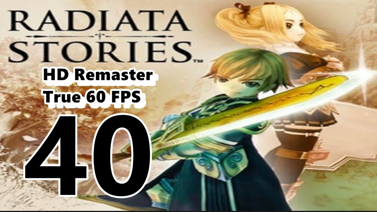 Radiata Stories HD Remaster 60FPS (Human) #40 - Enter Fayt Leingod?