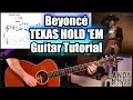 Beyonc  texas hold em guitar tutorial lesson