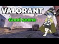 Valorant スカイ　グッドシーン　４kill