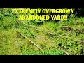 EXTREMELY OVERGROWN ABANDONED YARD CLEAN UP MUST WATCH THE TRANSFORMATION SATISFYING WORK!!