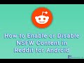 How to Enable or Disable NSFW Content in Reddit for Android