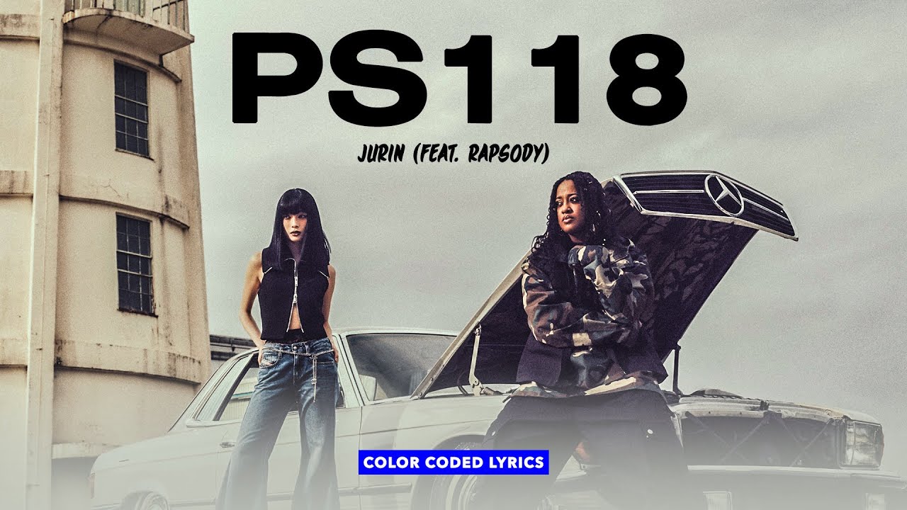 JURIN ASAYA - PS118 (feat. Rapsody) | Color Coded Lyrics