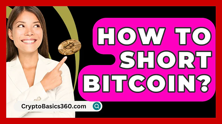 How to Short Bitcoin? - CryptoBasics360.com
