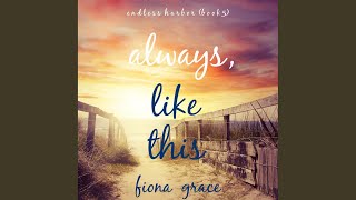 Chapter 89 - Always, Like This (Endless Harbor—Book Five)