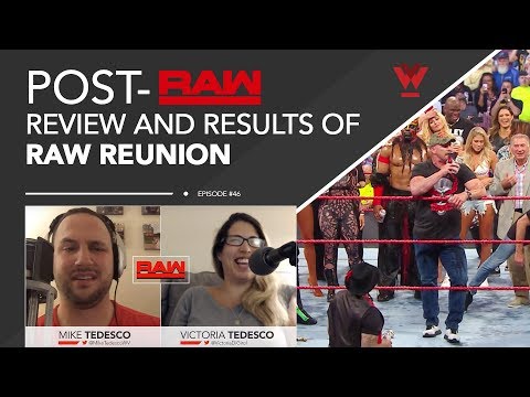 Post-RAW #46: RAW Reunion, discussion on WWE bringing in legends