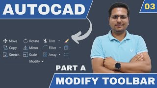 AutoCAD 2024 [Hindi] | Modify Toolbar : Part 1 | Autocad Tutorials For Beginners In Hindi