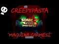 Sonic Forces Creeypasta en menos de 3 horas / Maquina Carmesí