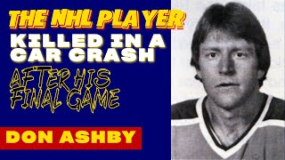 Download Lagu Don Ashby: The NHL Career That Ended With a Fatal Drive MP3 Download Lagu Don Ashby: The NHL Career That Ended With a Fatal Drive MP3