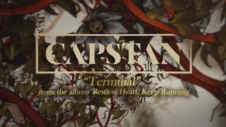 Video thumbnail of "Capstan - Terminal"