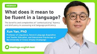 Webinar: What does it mean to be fluent in a language Contextualizing fluency and disfluency...