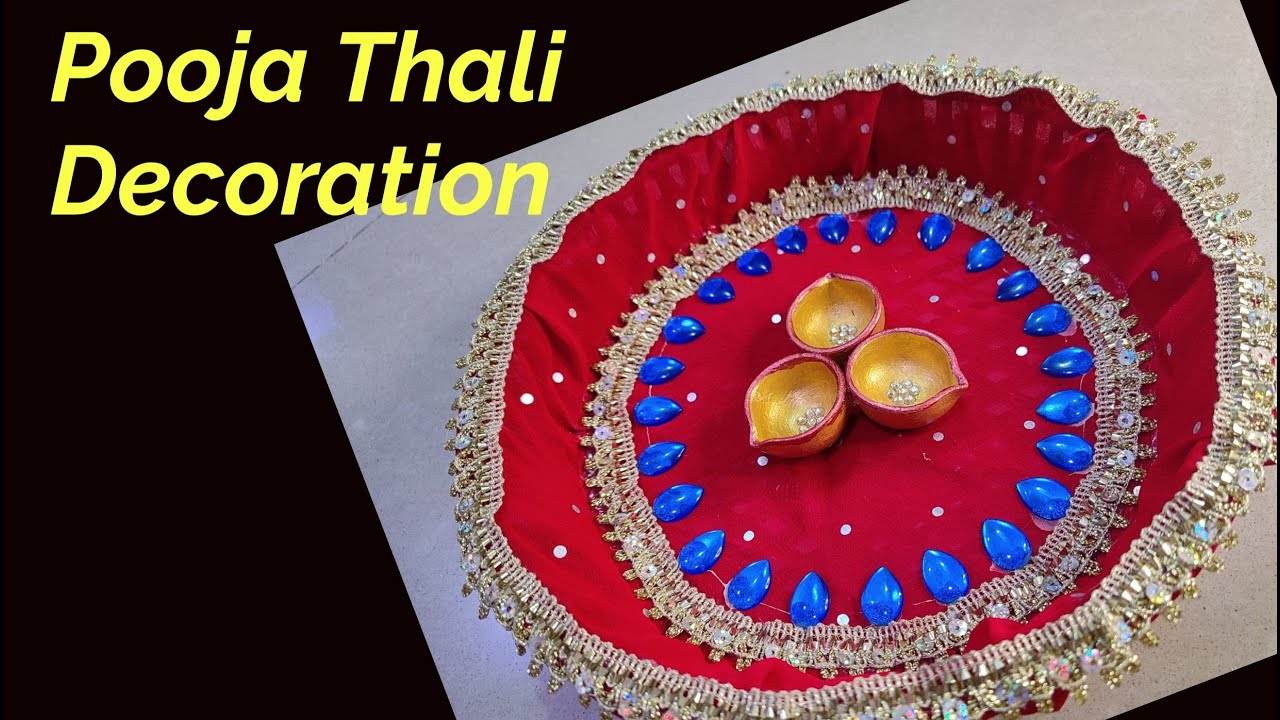Pooja Thali Decoration Idea | Art & Craft | आरती थाली ...