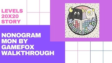 Nonogram Mon by GAMEFOX Walkthough - 20X20 STORY (With animations)