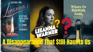 😮Where the Sidewalk Ends-The Disappearance of LeeAnna Warner- Where Did She Go?😮😮